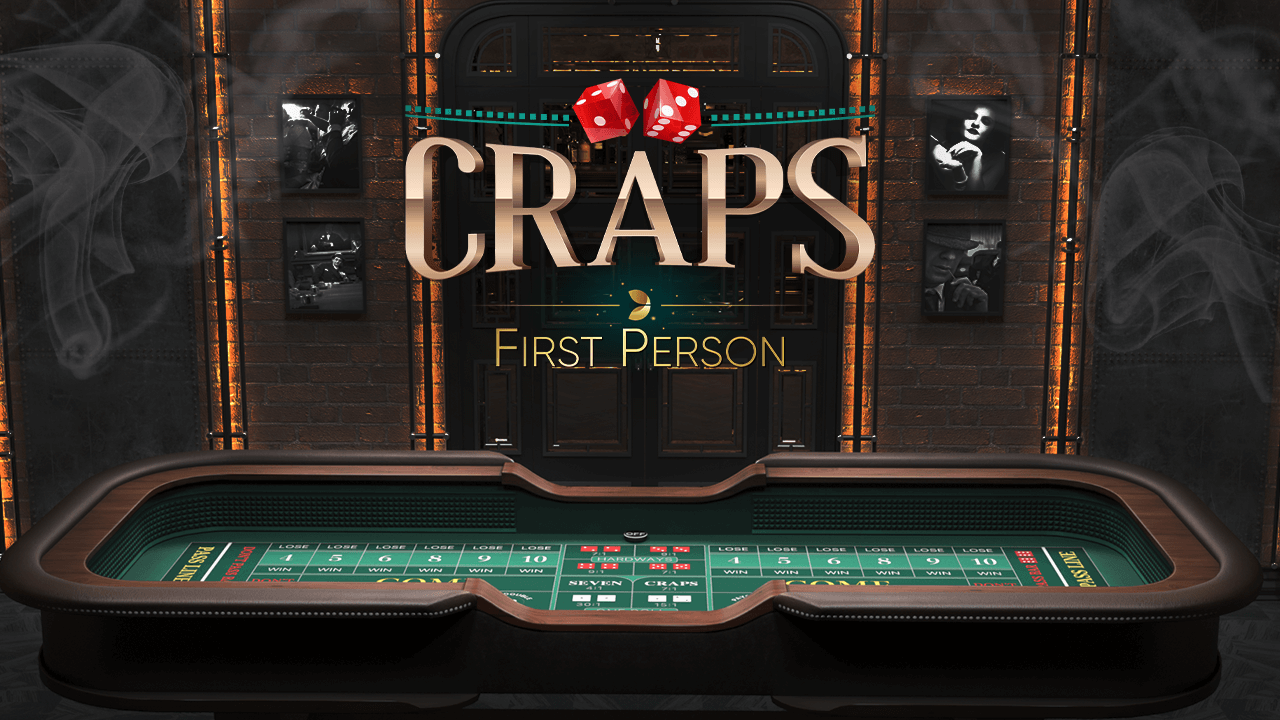 First Person Craps