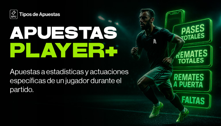 APUESTA POR LA ACTUACIÓN DE TU JUGADOR FAVORITO CON PLAYER+