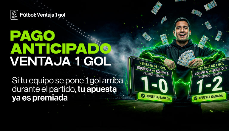 Si tu equipo logra ponerse por delante durante el encuentro, te pagamos sin importar el resultado final